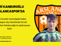 Nuri Kanburoğlu Arslancaspor’da