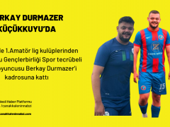 Berkay Durmazer Küçükkuyu’da