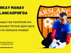 Berkay Manav Arslancaspor’da