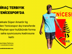 Miraç Terbıyık Yenicespor’da