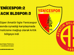 Yenicespor:2 Ayvacık Bld Spor:3