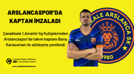 Arslancaspor’da Kaptan İmzaladı