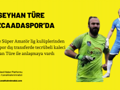 Seyhan Türe Bozcaadaspor’da